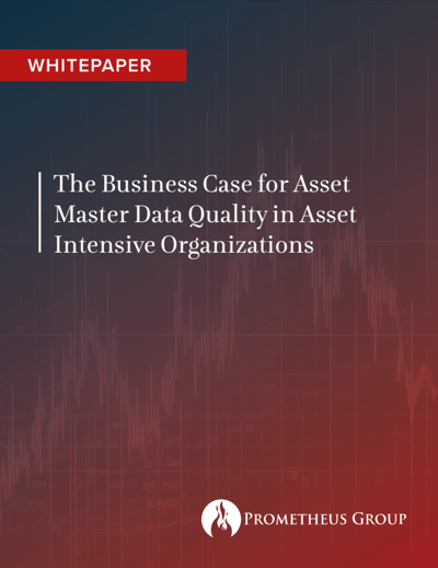 The Business Case for Asset Master Data Quality in Asset Intensive Organizations