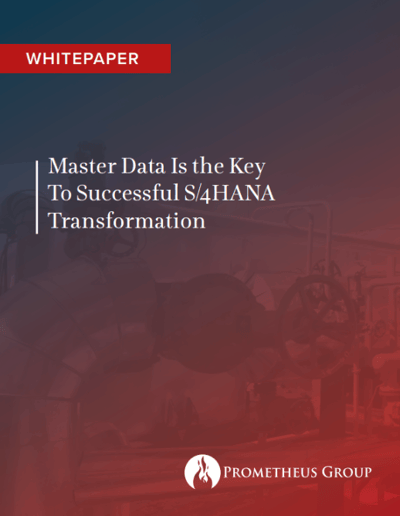 Master Data Is the Key To Successful S/4HANA Transformation