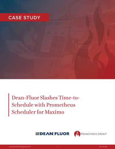 Dean Fluor Slashes Time-to-Schedule with Prometheus Scheduler