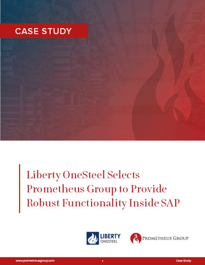Liberty OneSteel Steel Selects Prometheus Group to Provide Robust Functionality Inside SAP
