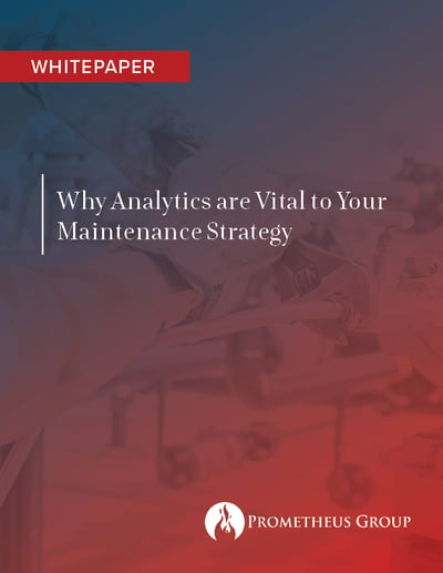 Why Analytics are Vital to your Maintenance Strategy