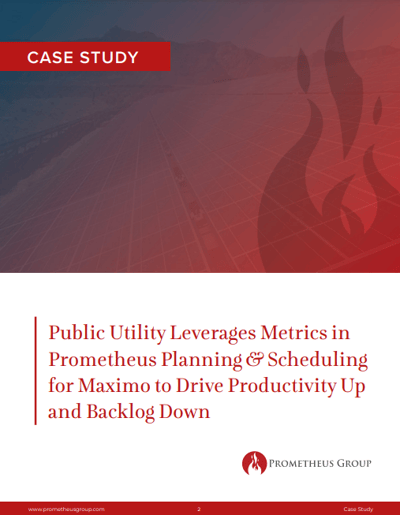 Public Utility Uses Prometheus Planning & Scheduling for Maximo to Drive Productivity Up and Backlog Down 