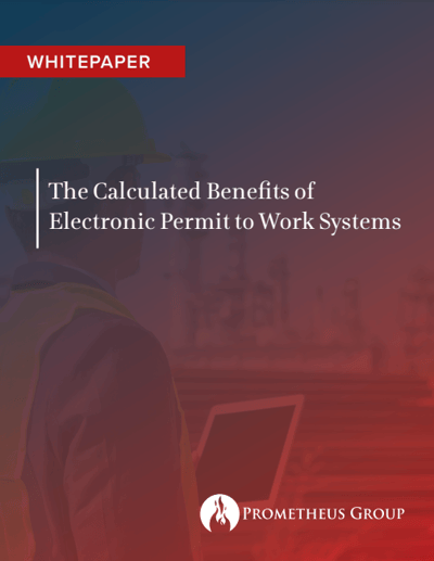 The Calculated Benefits of Electronic Permit to Work Systems