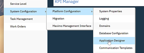 Navigating from System Configuration to Platform Configuration to Application Designer in IBM Maximo